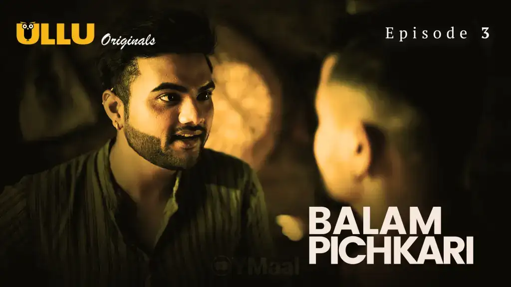 Balam Pichkari Episode 3 (ULLU Web Series) » aagmaal.tips