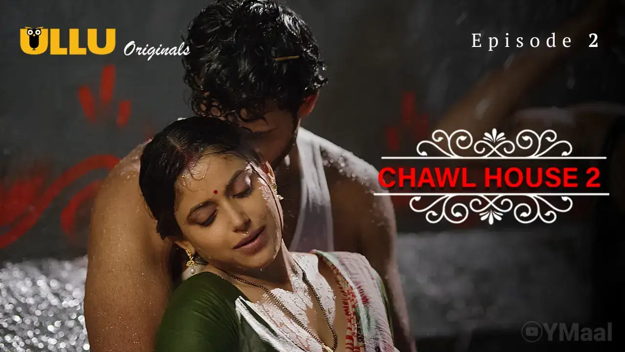 Chawl House 2 Episode 2 (ULLU Web Series) » aagmaal.tips