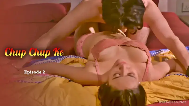 Chup Chup Ke Episode 2 (Hulchul Web Series) » aagmaal.tips
