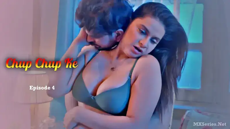 Chup Chup Ke Episode 4 (Hulchul Web Series) » aagmaal.tips