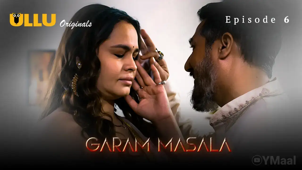 Garam Masala Episode 6 (ULLU Web Series) » aagmaal.tips