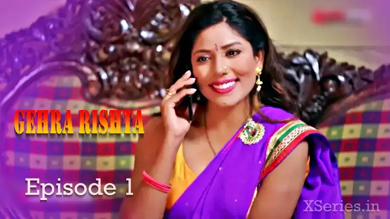 Gehra Rishta Episode 1 (Tadka Prime Web Series) » aagmaal.tips