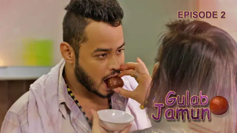 Gulab Jamun Episode 2 (Kooku Web Series) » aagmaal.tips