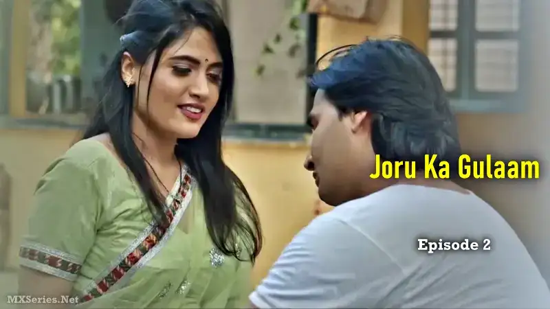 Joru Ka Gulaam Episode 2 (Digi Movieplex Web Series) » aagmaal.tips
