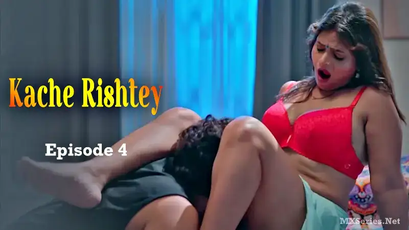 Kache Rishtey Episode 4 (BigShots Web Series) » aagmaal.tips
