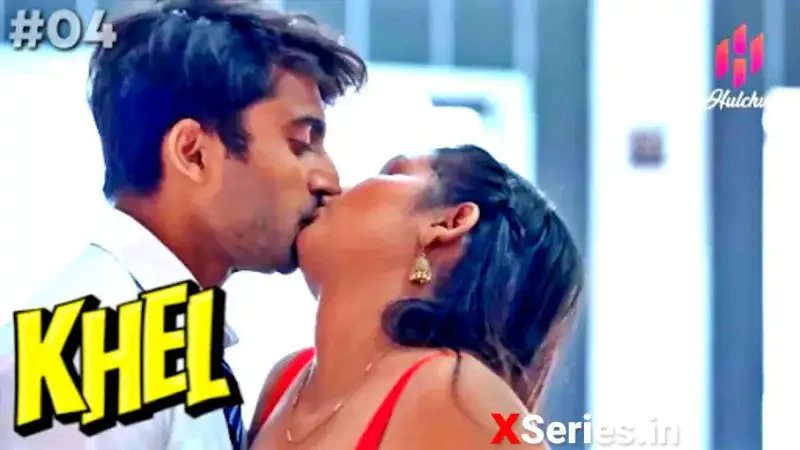 Khel Episode 4 (Hulchul Web Series) » aagmaal.tips