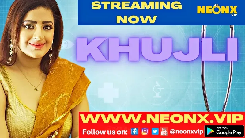 Khujli 1 (NEONX Web Series) » aagmaal.tips