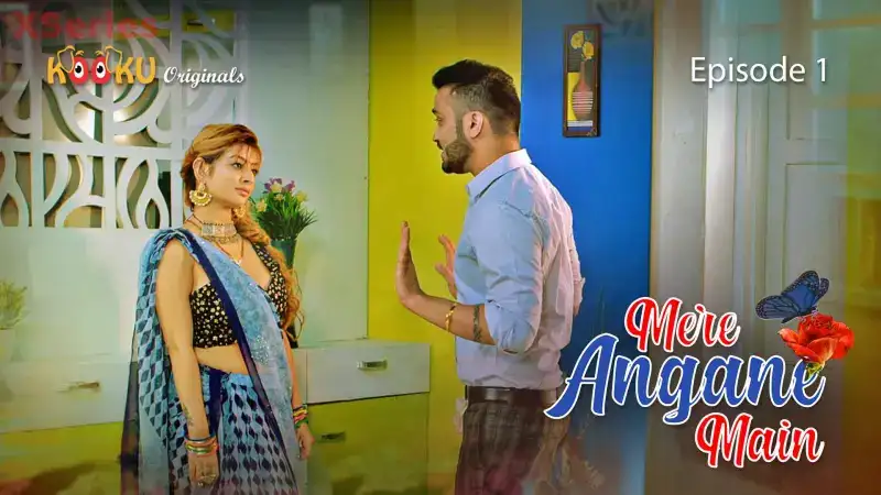 Mere Angane Main Episode 1 (Kooku Web Series) » aagmaal.tips