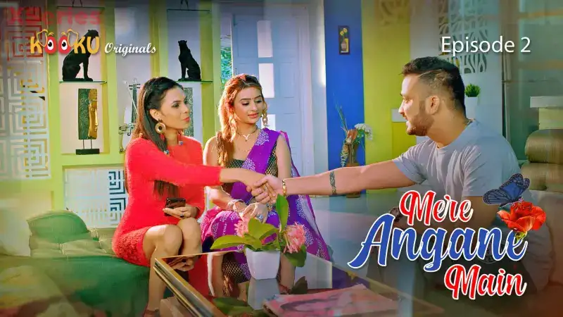 Mere Angane Main Episode 2 (Kooku Web Series) » aagmaal.tips