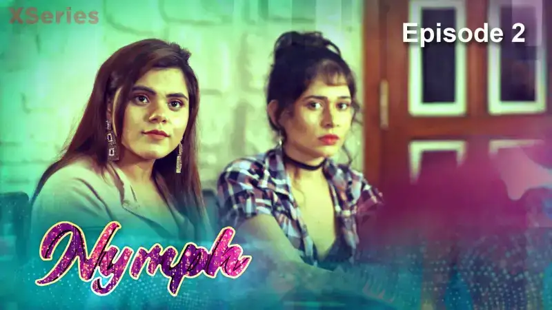 Nymph Episode 2 (Kooku Web Series) » aagmaal.tips