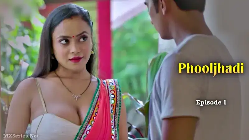 Phooljhadi Episode 1 (Chiku Web Series) » aagmaal.tips