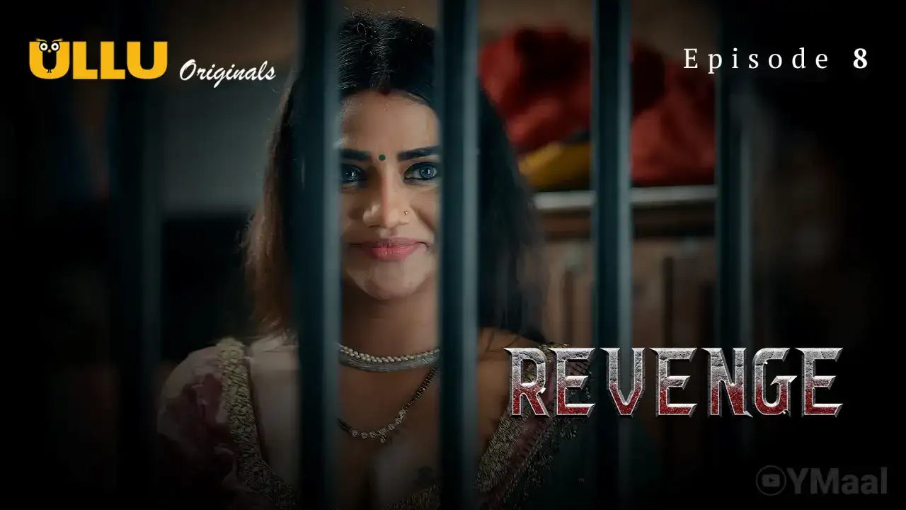 Revenge Episode 8 (ULLU Web Series) » aagmaal.tips