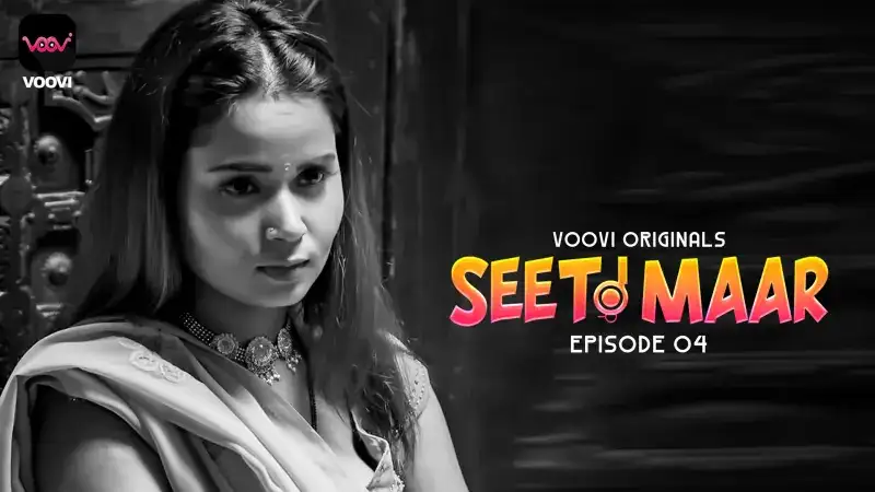 Seeti Maar Episode 4 (Voovi Web Series) » aagmaal.tips